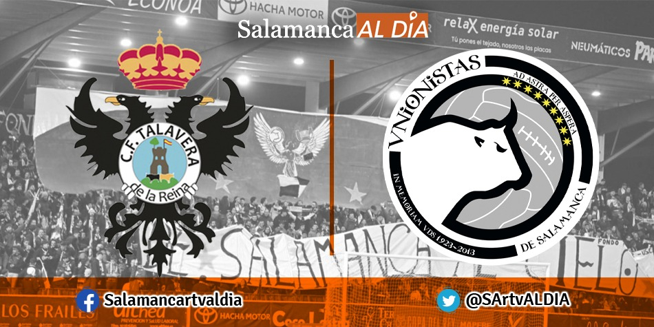 Así hemos vivido el Talavera - Unionistas