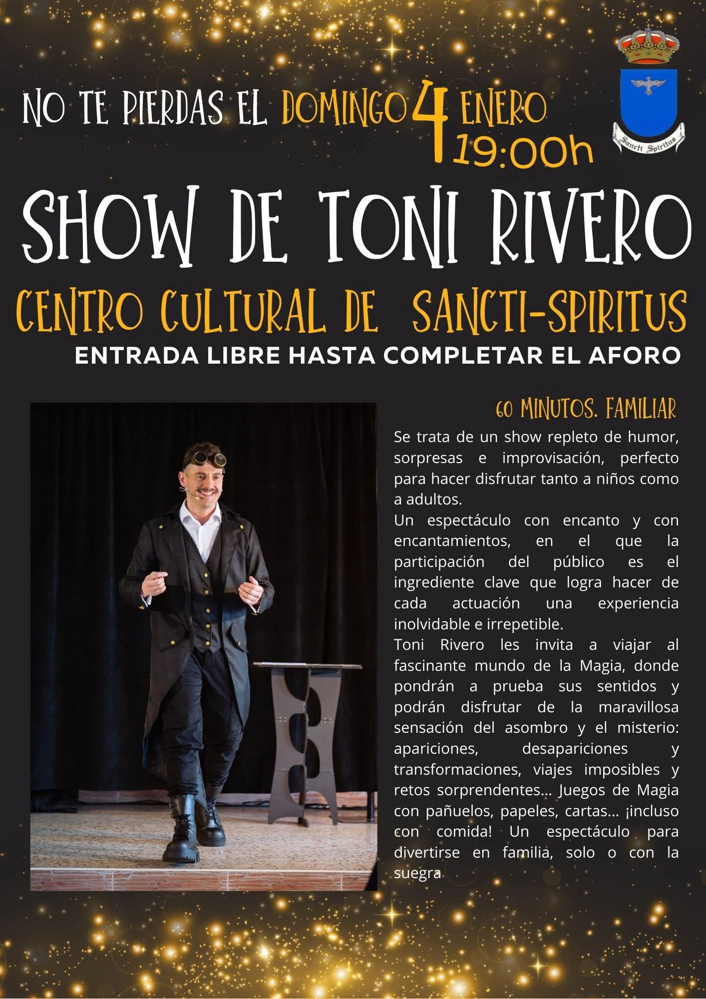 Toni Rivero lleva su espectáculo de magia familiar y gratuito a Sancti-Spíritus este domingo