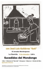 Los sucedidos de Don Guti en las III Jornadas Mondongueras