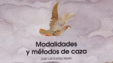 ‘Modalidades y métodos de caza en España’, primer libro en el que se describen todas las...