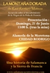Foto 1 - 'La Montaña Dorada' llega a Ciudad Rodrigo