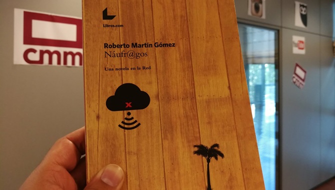 Portada de Naúfr@gos, una novela en la Red, de Roberto Martín. Foto: @Naufragos/@rotingomez