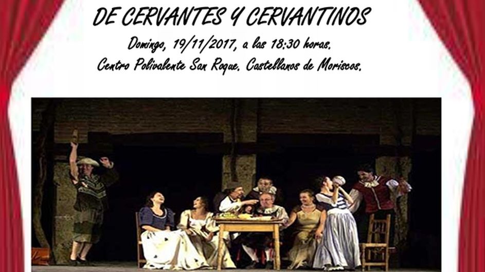 La obra teatral ‘De Cervantes y Cervantinos’, propuesta cultural para este fin de semana  