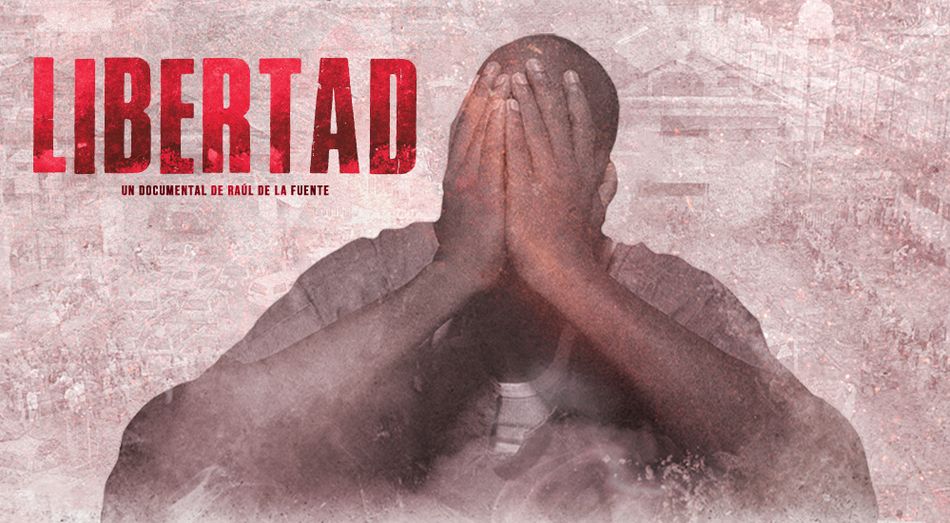 Cartel del documental Libertad