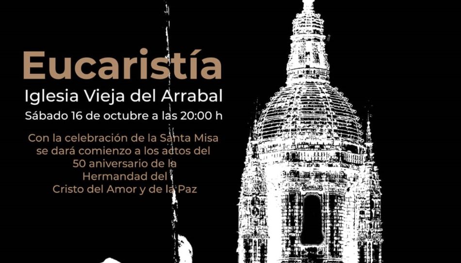La Hermandad del Cristo del Amor y de la Plaz celebrará su 50 aniversario con una eucaristía