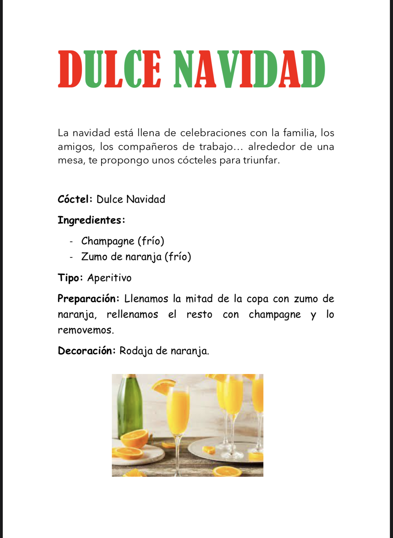 ‘Dulce Navidad’ la original idea en forma de cóctel de Teo Marcos, perfecta para Navidad