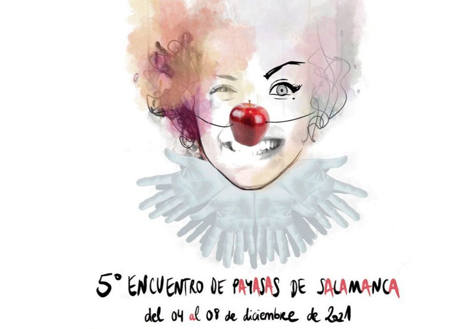 El quinto Encuentro de Payasas garantiza risas para este puente en Salamanca